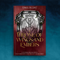 A Throne of Wings & Embers - Deluxe Edition Paperback