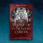 A Throne of Wings & Embers - Deluxe Edition Paperback